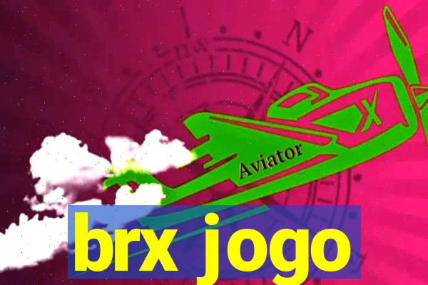 brx jogo
